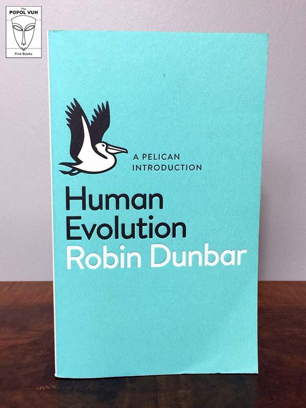 Robin Dunbar - Human Evolution